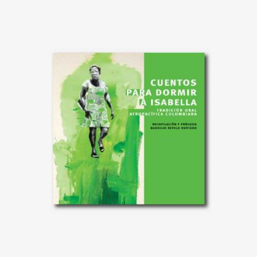 Cuentos para dormir a Isabella - Cuentos afrocolombianos (pdf)