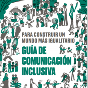 Guía de comunicación inclusiva - Guía educativa pdf
