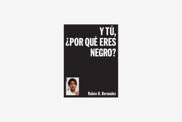 Y tú, ¿por qué eres negro? - Fotolibro para educar en valores